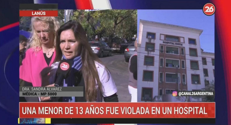 Violación de menor en un hospital de Lanús (Canal 26)