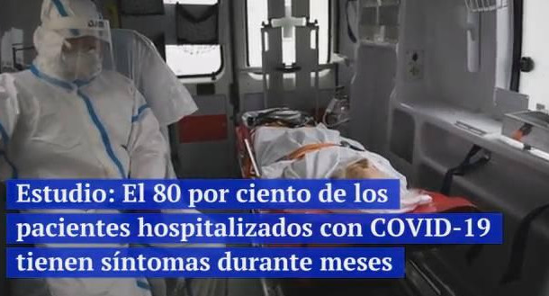 VIDEO REUTERS, pacientes con COVID-19 tienen síntomas durante meses