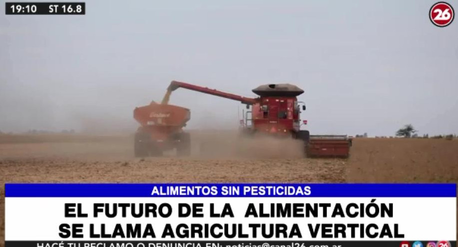 Agricultura vertical, el futuro de la alimentación - Canal 26