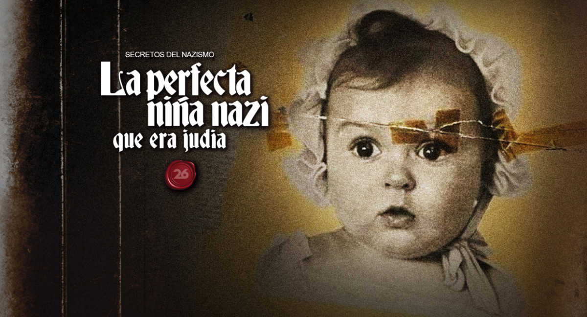 La perfecta niña nazi que era judía. Foto: 26 Historia/Canal 26.