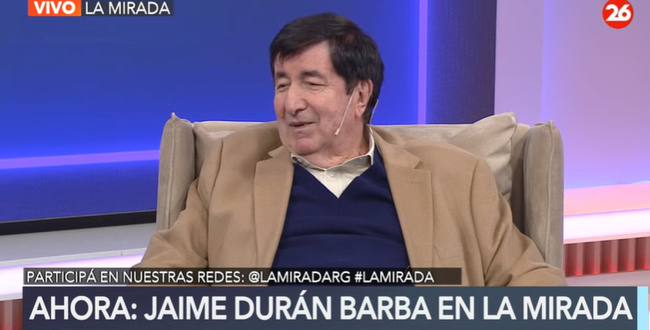 Jaime Durán Barba en "La Mirada". Foto: Canal 26