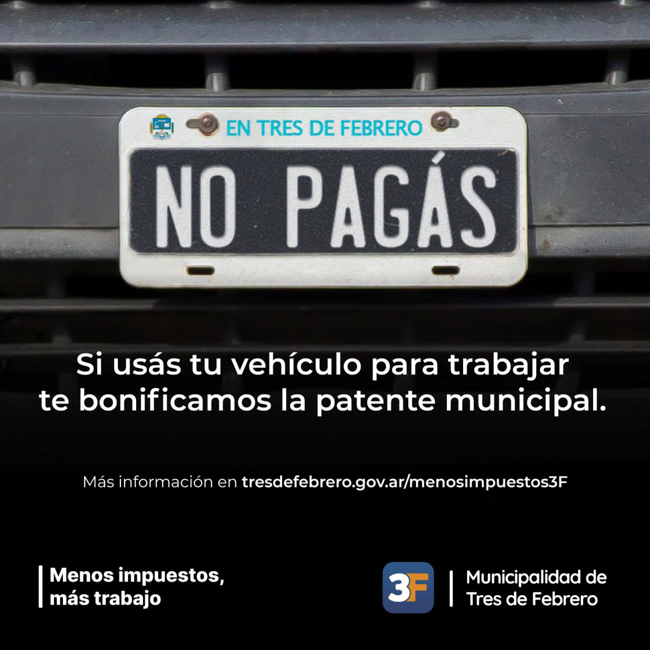 Tres de Febrero no cobrará la patente municipal a los vehículos que se usen trabajar.