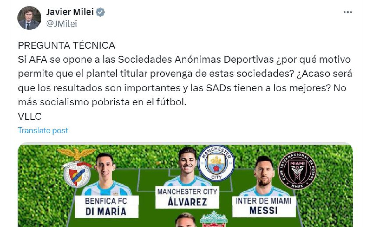 El tuit de Javier Milei sobre la selección argentina y las SAD.