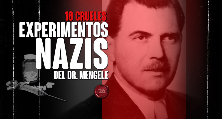 10 crueles experimentos nazis del Dr. Mengele. Foto: 26 Historia.