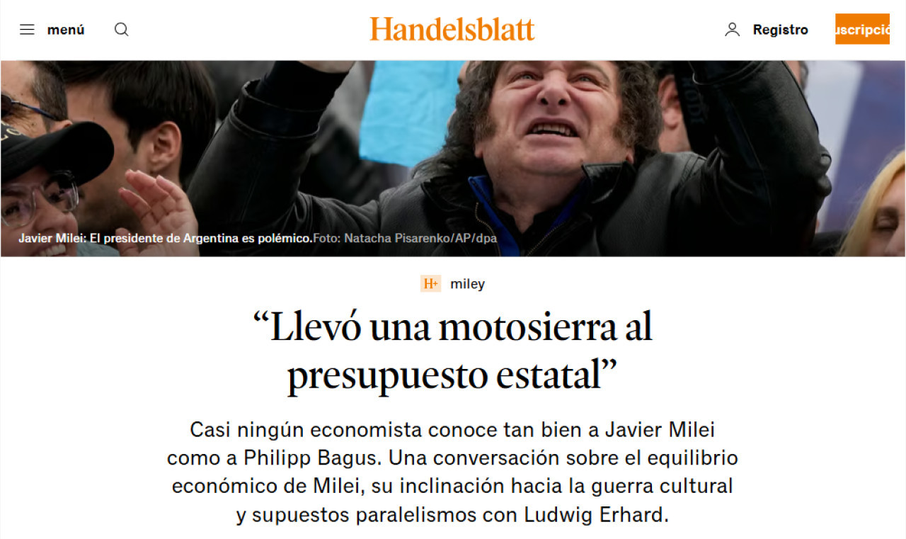 El diario "Handelsblatt" opinó sobre el gobierno de Javier Milei. Foto: www.handelsblatt.com.