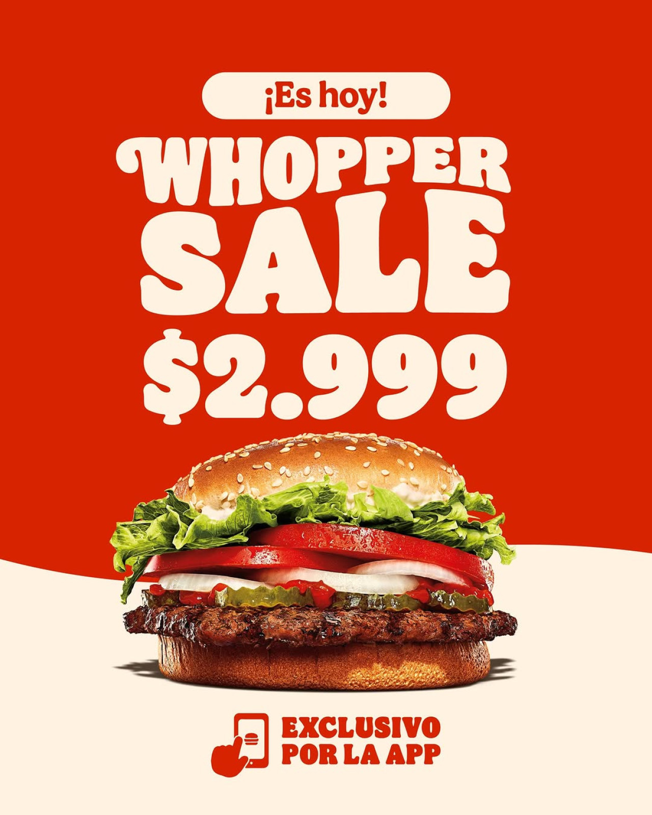 Promoción en Burger King de la clásica Whopper. Foto: Instagram.